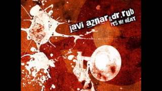 Javi Aznar & Drb - Its My Beat Original Mix