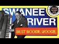 BOOGIE WOOGIE - Best Swanee River Boogie Performances