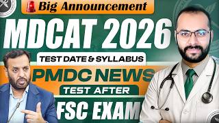 MDCAT 2026 | Test Date Announcement | How to prepare | Guidance | Strategy | Updates | Syllabus