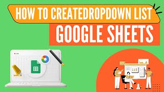 Drop Down List in Google Sheets | How to create drop down list in Google Sheets | Google Sheets