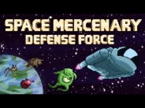 Space Mercenary Defense Force Release Trailer