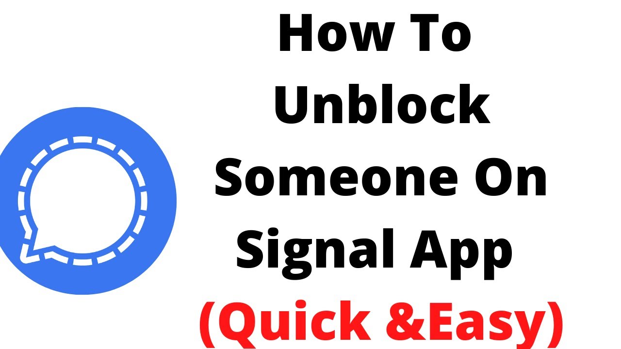 how to unblock someone signal app