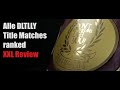 NWB 3: ALLE Don't let the label label you Titelmatches ranked from WORST TO BEST