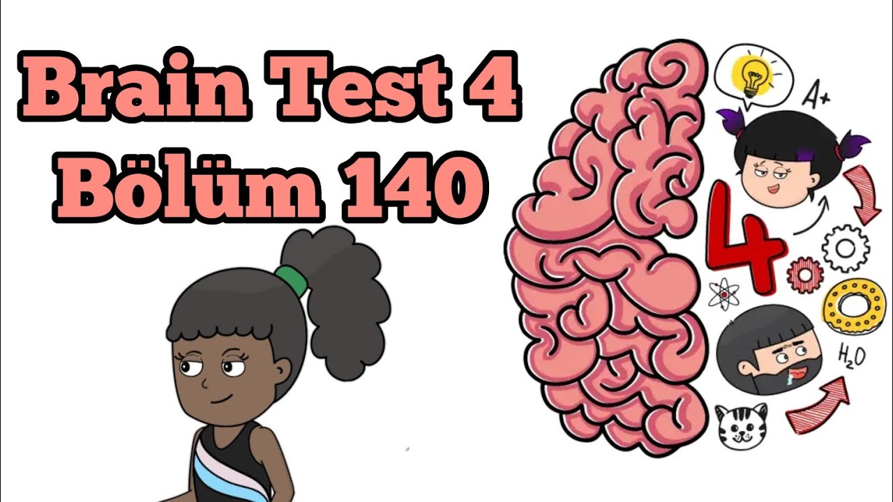 Brain Test 4 : Tricky Friends - Level 140 