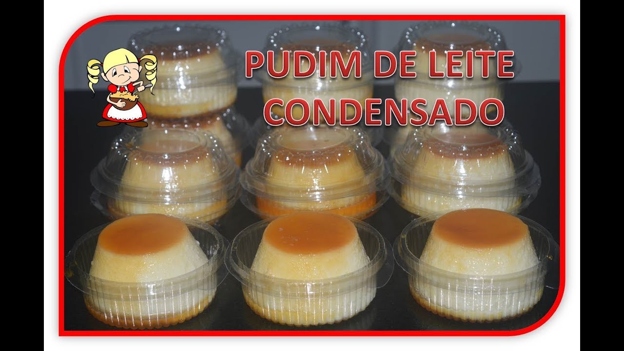 Como Fazer Pudim De Leite Condensado No Pote Youtube