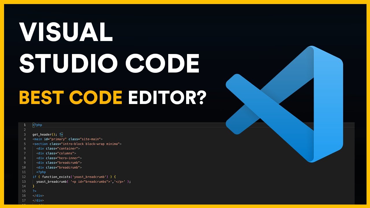 Why Visual Studio Code Is The Best Free IDE For Web Development? - YouTube