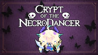 CRYPT OF THE NECRODANCER 【NIJISANJI EN | Enna Alouette】