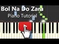 Bol Do Na Zara Azhar|Armaan|Hindi Song|Piano Chords Tutorial Instrumental Karaoke By Ganesh Kini