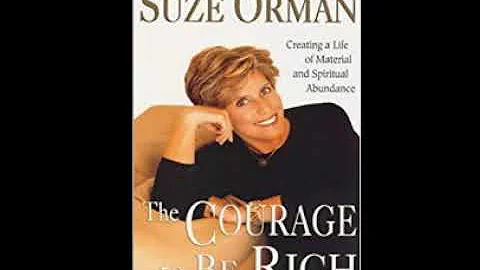 Courage To Be Rich Audiobook * Suze Orman