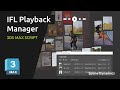 IFL Playback Manager, 3ds Max Script – Control Animated Textures Easily