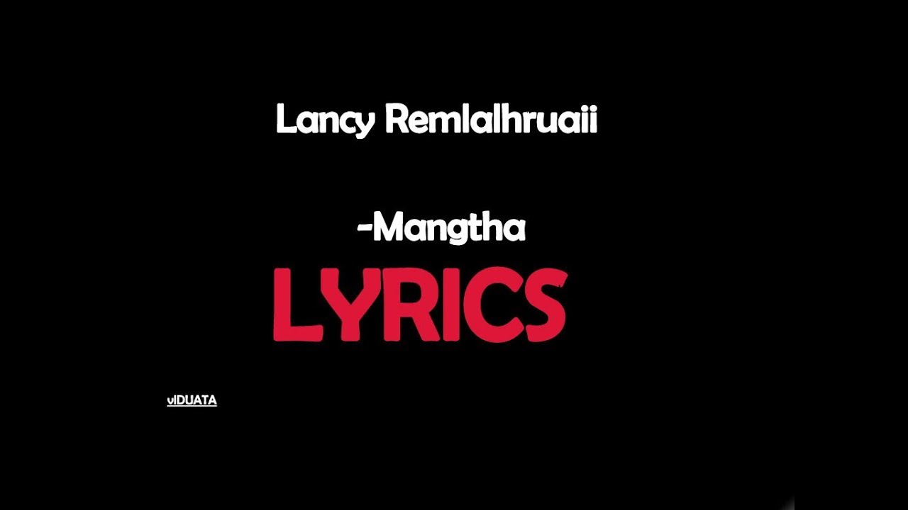 Lancy  Mangtha LYRICS