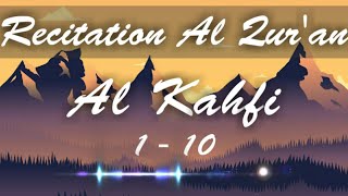 Al Kahfi 1-10 Maghfirah M Hussein || Nadda Fatima (masih belajar)
