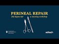 How To: Perineal Repair #suturing #ubcmedicine