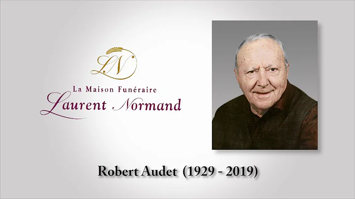 Robert Audet (1929 - 2019)