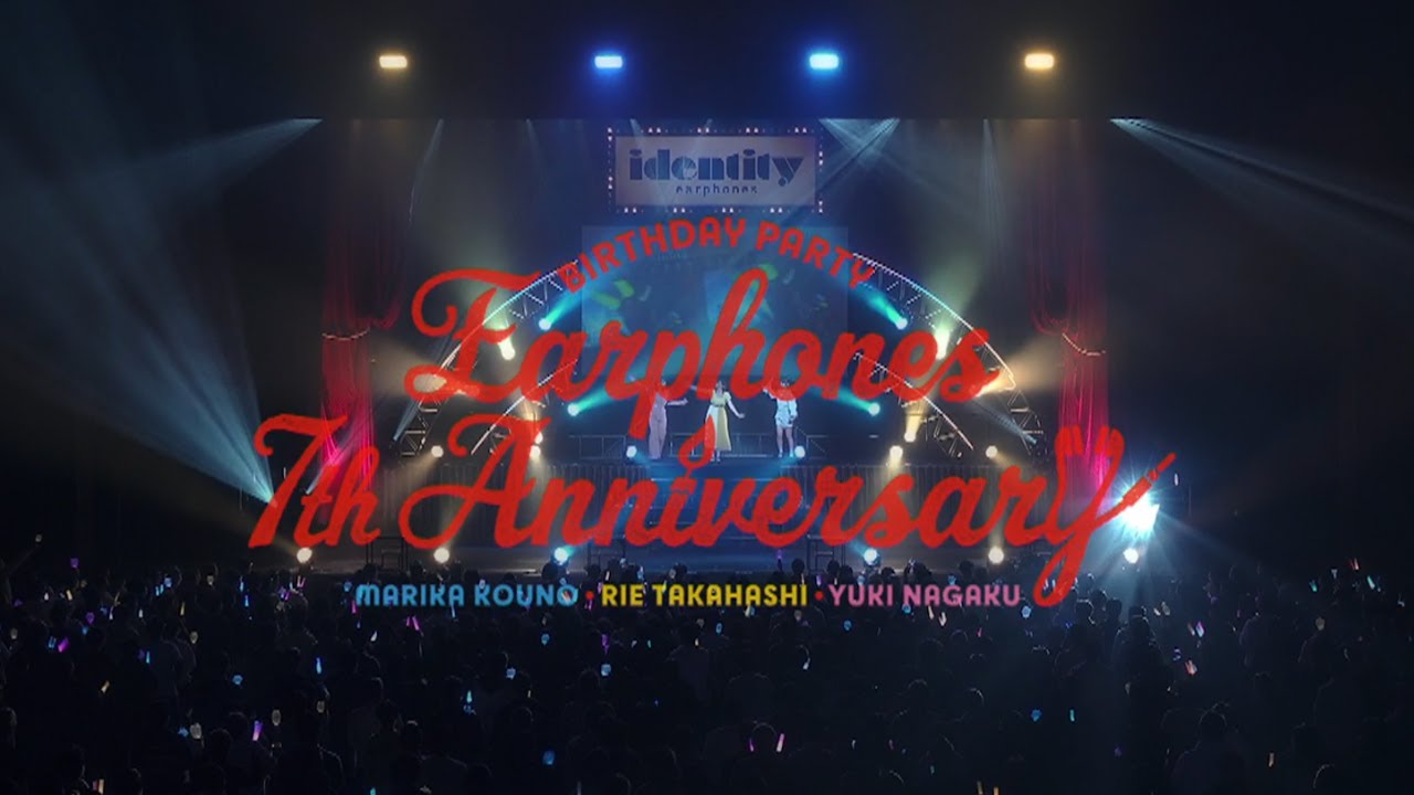 イヤホンズ7th Anniversary Movie - YouTube