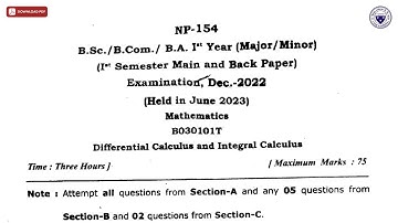 BSC BCOM BA 1ST SEM MATHEMATICS DIFFERENTIAL CALCULUS AND INTEGRAL CALCULUS NP DEC 2022 | DBRAU