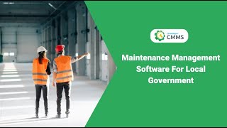 Maintenance Management Software For the Local Government