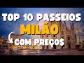 O que fazer em Milão Itália - Top 10 passeios Mp3 Song