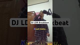 DJ LDR Leeyonk Sinatra Remix Breakbeat #dj #bali #remix #viral #fyp #shorts
