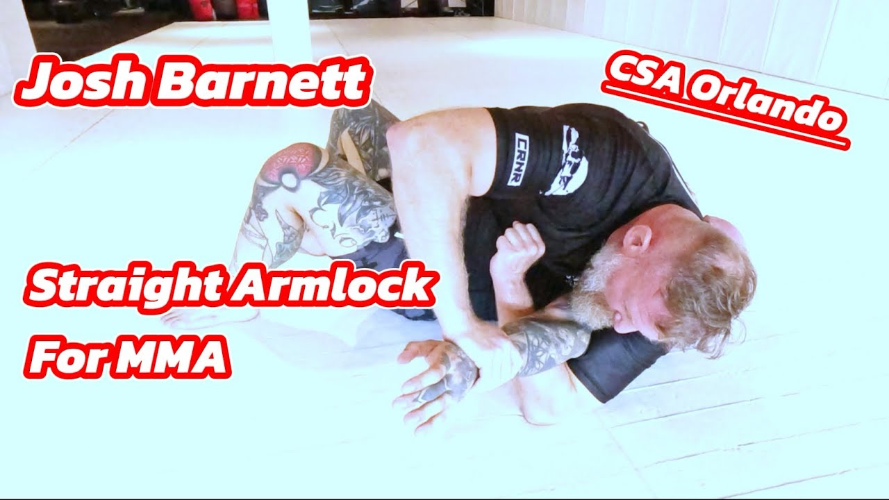 Josh Barnett - Straight Armlock for MMA
