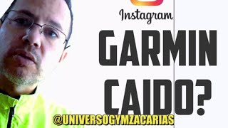 "INCIDENCIA GARMIN" GARMIN CAIDO? QUE HACER! EN ESPAÑOL UNIVERSOGYM screenshot 5