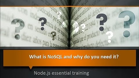 Node.js Essential Training - NoSQL Databases
