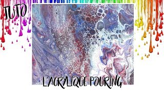 Comment faire du pouring acrylique : découvrez notre tuto