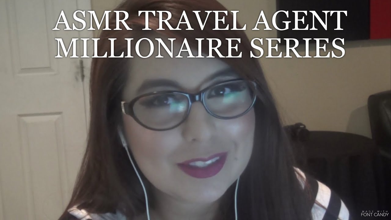 ASMR Travel Agent: Millionaire Series