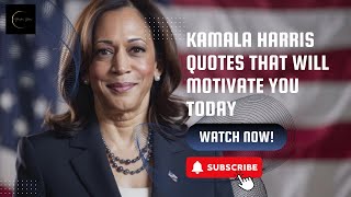 Kamala Harris' Top Quotes on Breaking Barriers | Motivation Station