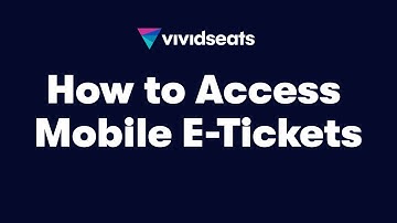Vivid Seats | How to Access Mobile E-Tickets