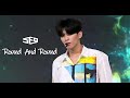 [SF9] 돌고 돌아(Round And Round) 교차편집:Round And Round Stage Mix