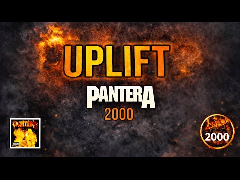 Pantera - Uplift (Lyrics on Screen Video 🎤🎶🎸🥁)