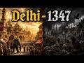 Delhi 1347: The Collapse of India’s Richest City | AI Historical Reconstruction