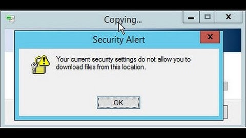 Current security settings not allow download files