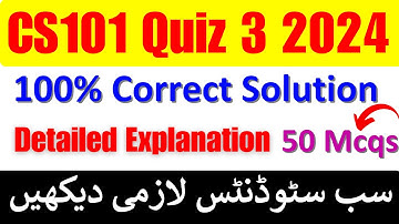 Cs101 Quiz 3 2024 || Cs101 Quiz 3 Solution 2024 || Cs101 Quiz 3 Spring 2024 || Cs101 quiz 3 solution