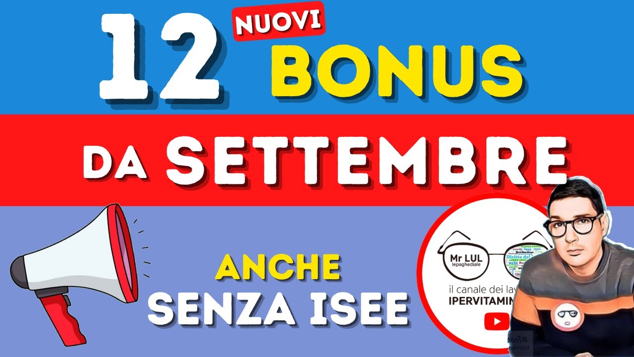 12 NUOVI BONUS IN ARRIVO ➡ dal 1 SETTEMBRE 💰 TUTTI gli AIUTI D’AUTUNNO INPS anche SENZA ISEE