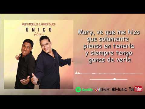 Kaleth Morales & Juank Ricardo - Mary (Video Lyric Oficial)