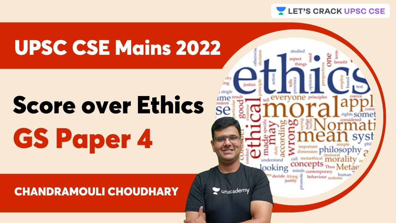 Mains 2022 | Score over Ethics (GS Paper 4) | UPSC CSE 2022 ...