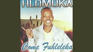 Come Fuhleleka