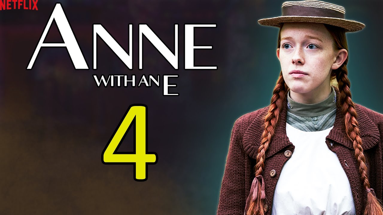 Anne with an E season 4 Trailer, Release Date - Latest News 