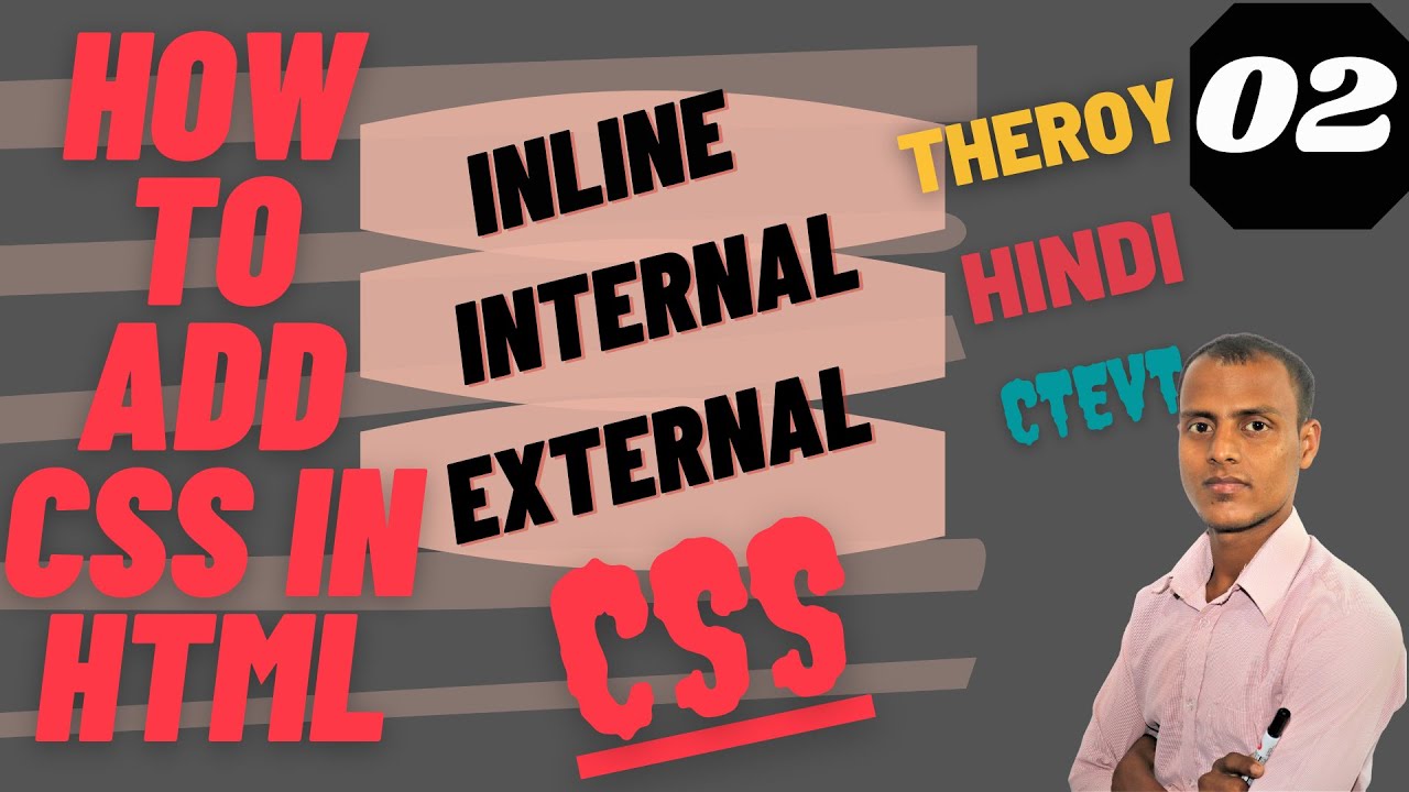 How To Insert CSS In HTML | How Many Ways To Add CSS | Hindi - YouTube