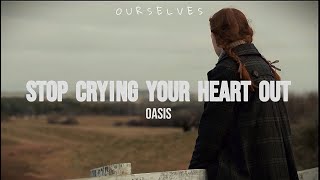 Stop Crying Your Heart Out - Oasis  [Sub español e inglés]