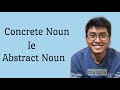 English Grammar: Concrete and Abstract Noun in Zokam