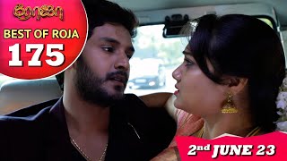 Best Of Roja Serial - 175 ரஜ Priyanka Sibbu Suryan Saregama Tv Shows Tamil