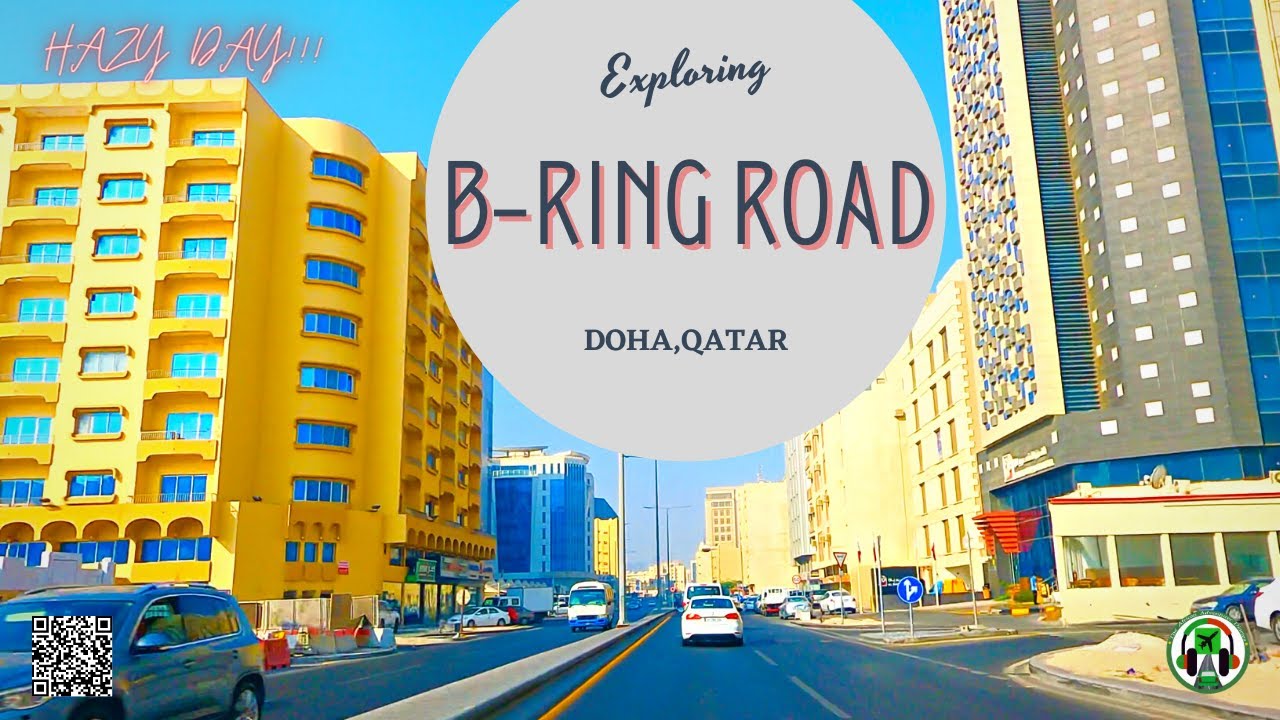 B RING ROAD // DOHA // QATAR // DRIVE. YouTube
