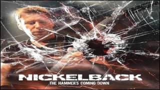 Nickelback The Hammers Coming Down HQ