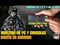 Cómo 𝗷𝘂𝗴𝗮𝗿 𝗖𝗢𝗗 𝗪𝗔𝗥𝗭𝗢𝗡𝗘 de PC en 𝗔𝗻𝗱𝗿𝗼𝗶𝗱 de 𝗳𝗼𝗿𝗺𝗮 𝗴𝗿𝗮𝘁𝘂𝗶𝘁𝗮, 𝗘𝘅𝗽𝗹𝗶𝗰𝗮𝗰𝗶𝗼𝗻 fácil 𝗽𝗮𝘀𝗼 𝗮 𝗽𝗮𝘀𝗼 📱⬇️