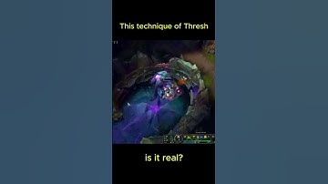 This technique of Thresh, is it real? #leagueoflegends#lol #thresh