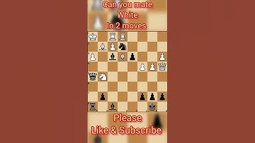 || Mate in 2|| #shorts #chess  #checkmate #learnchess #tactics   #chessforbeginners #checkmatetricks