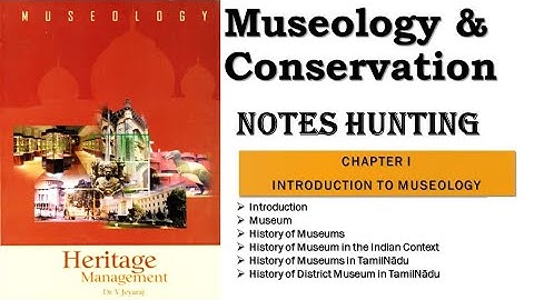 Museology Heritage Mangagement by Dr. V. Jayaraj/ NET/JRF/CUET